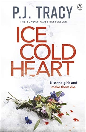 Tracy, P. J.. Ice Cold Heart. Penguin Books Ltd, 2020.