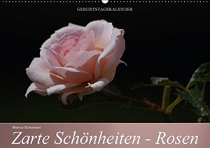 Schumann, Bianca. Zarte Schönheiten - Rosen (Wandkalender immerwährend DIN A2 quer) - Edle Königinnen der Blumen in ganzer Blütenpracht (Geburtstagskalender, 14 Seiten). Calvendo, 2014.