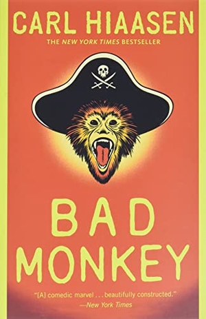 Hiaasen, Carl. Bad Monkey. Hachette Books, 2014.