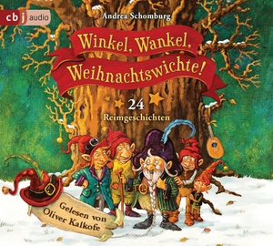 Schomburg, Andrea. Winkel, Wankel, Weihnachtswichte! - 24 Reimgeschichten. cbj audio, 2020.