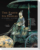The Earth and Its Peoples, Volume A: A Global History: To 1200