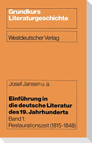 Einführung in die deutsche Literatur des 19. Jahrhunderts
