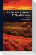 Il Compendio Della Storia Romana