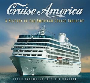 Cartwright, Roger. Cruise America - A History of the American Cruise Industry. History Press, 2010.