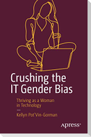 Crushing the IT Gender Bias
