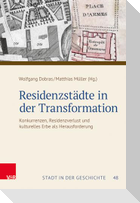 Residenzstädte in der Transformation