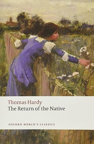 Hardy. The Return of the Native. Oxford University Press, 2008.