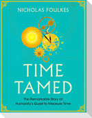 Time Tamed