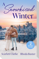 A Snowkissed Winter