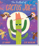 The Ballad of Cactus Joe