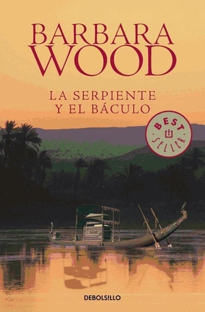 Wood, Barbara. La serpiente y el báculo. , 2014.
