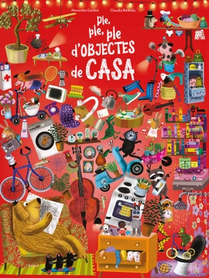 Bielinsky, Claudia / Alexandra Garibal. Ple, ple, ple d'objectes de casa. Edicions Baula, 2020.