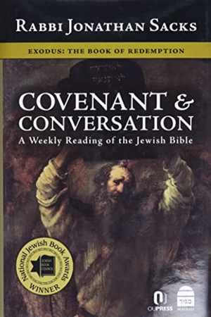 Sacks, Jonathan. Covenant & Conversation - Exodus: The Book of Redemption. Koren Publishers, 2010.