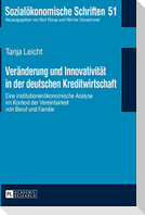 Veränderung und Innovativität in der deutschen Kreditwirtschaft