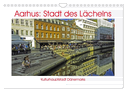 Aarhus: Stadt des Lächelns - Kulturhauptstadt Dänemarks (Wandkalender 2024 DIN A4 quer), CALVENDO Monatskalender