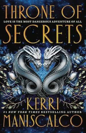 Maniscalco, Kerri. Throne of Secrets. Little Brown and Company, 2024.