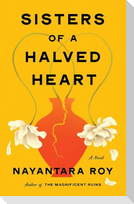Sisters of a Halved Heart