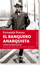 El banquero anarquista y otras ficciones sociales
