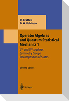 Operator Algebras and Quantum Statistical Mechanics 1