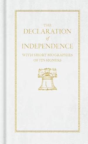 Jefferson, Thomas. Declaration of Independence. Arcadia Publishing (SC), 2018.