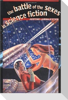 The Battle of the Sexes in Science Fiction