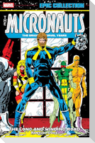 Micronauts Epic Collection: The Original Marvel Years - The Long and Winding Road