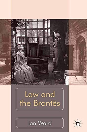 Ward, I.. Law and the Brontës. Springer Nature B.V., 2012.