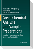 Green Chemical Analysis and Sample Preparations