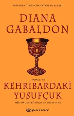 Gabaldon, Diana. Kehribardaki Yusufcuk - Yabanci 2 - Milyonlari Büyüleyen Bir Efsane. Epsilon Yayinevi, 2024.