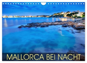 Thoermer, Val. MALLORCA BEI NACHT (Wandkalender 2025 DIN A4 quer), CALVENDO Monatskalender - Mallorca bei Nacht - wenn die Strände leer werden. Calvendo, 2024.
