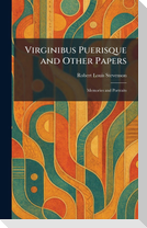 Virginibus Puerisque and Other Papers