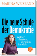 Die neue Schule der Demokratie