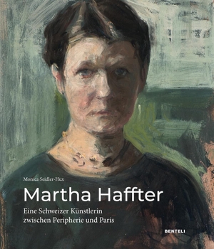 Monica, Seidler-Hux. Martha Haffter: Eine Schweizer Künstlerin zwischen Peripherie und Paris. Benteli Verlag, 2023.