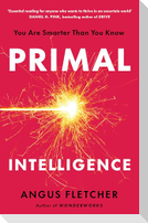 Primal Intelligence