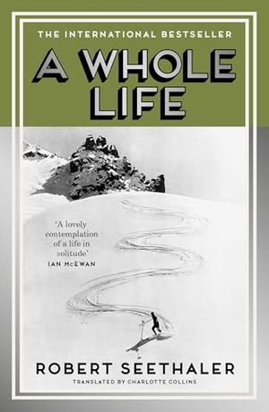 Seethaler, Robert. A Whole Life. Joffe Books LTD -Severn House Books, 2026.