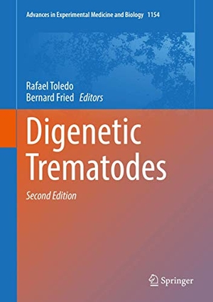 Fried, Bernard / Rafael Toledo (Hrsg.). Digenetic Trematodes. Springer International Publishing, 2019.