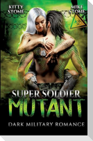 Super Soldier - Mutant