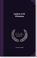 Letters to N. Wiseman