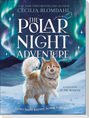 The Polar Night Adventure