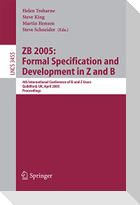 ZB 2005: Formal Specification and Development in Z and B