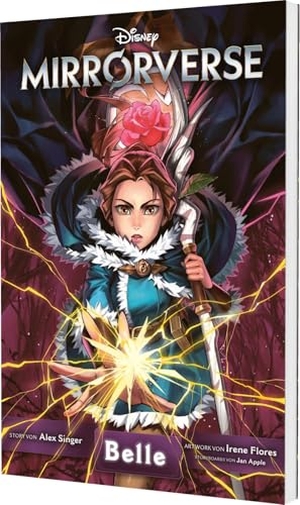 Singer, Alex / Flores, Irene et al. Mirrorverse: Belle - Fantastischer Disney-Manga ab 12 zum beliebten Mobile Game mit Belle aus Die Schöne und das Biest. Carlsen Verlag GmbH, 2025.