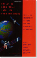 Employing Commercial Satellite Communications
