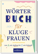 Wörterbuch für kluge Frauen