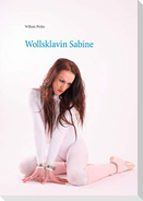 Wollsklavin Sabine