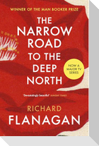The Narrow Road to the Deep North