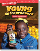 Money Matters: Young Entrepreneurs