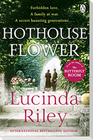 Hothouse Flower