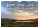 Gigha, Islay, Jura - Zauber schottischer Inselwelt (Wandkalender 2025 DIN A4 quer), CALVENDO Monatskalender
