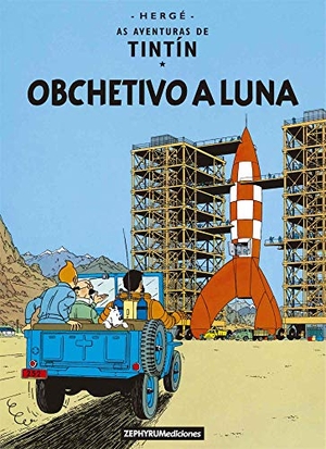 Hergé. Obchetivo a luna. Zephyrum Ediciones, 2020.