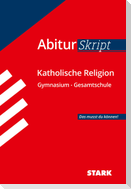 STARK AbiturSkript - Katholische Religion
